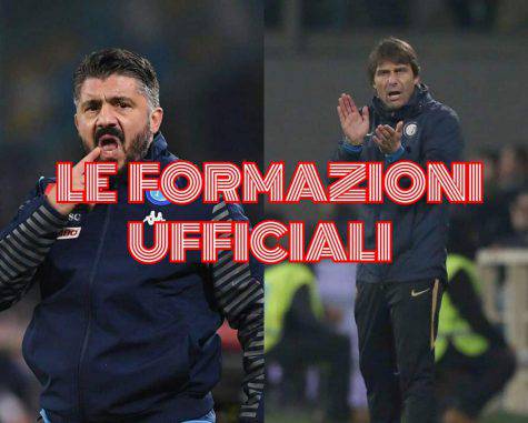 napoli inter formazioni gattuso conte insigne sensi